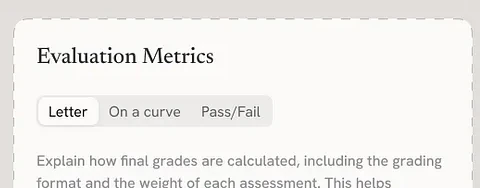 The Evaluation Metrics field, with Letter, On a curve and Pass/Fail options